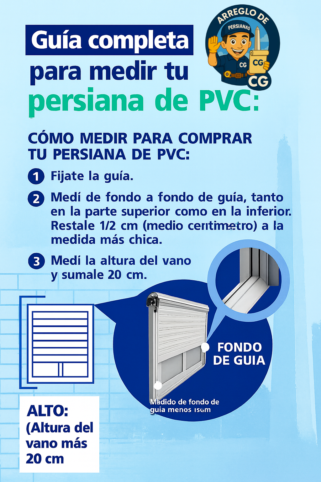 "Cómo medir persianas de PVC en Villa del Parque: instrucciones precisas para ancho, alto y fondo de guía. Elaborado por Persianas CG."